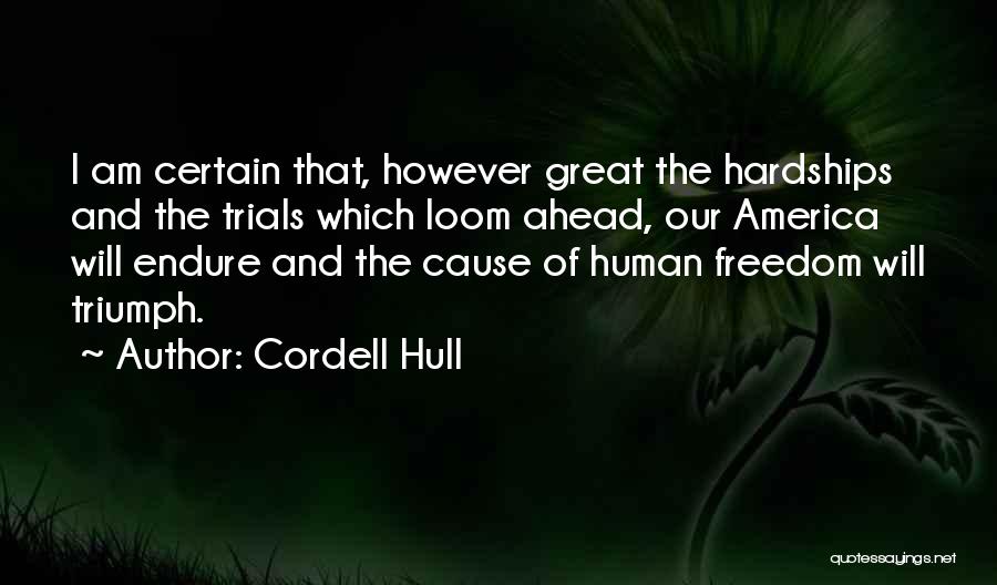 Cordell Hull Quotes 1006377