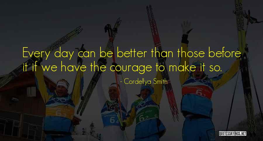 Cordellya Smith Quotes 2072475 Cordellya Smith Quotes 2072475