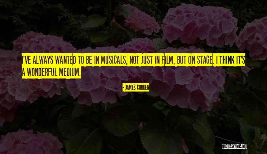 Corden Quotes By James Corden Corden Quotes By James Corden