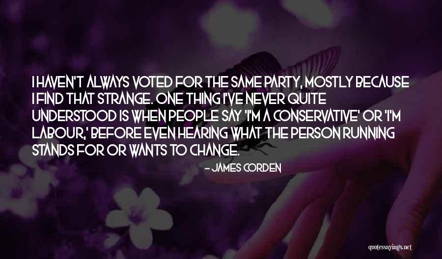Corden Quotes By James Corden Corden Quotes By James Corden