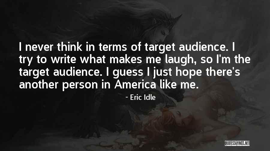 Cordialidad En Quotes By Eric Idle Cordialidad En Quotes By Eric Idle