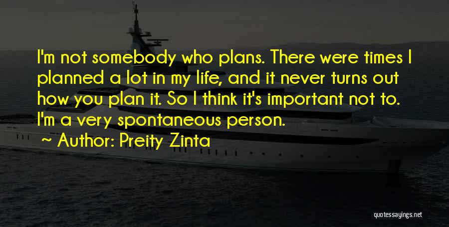 Cording Quotes By Preity Zinta