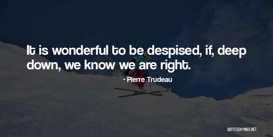 Cordingley Foundation Quotes By Pierre Trudeau Cordingley Foundation Quotes By Pierre Trudeau