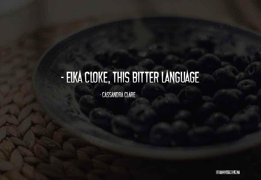 Cordone1956 Quotes By Cassandra Clare Cordone1956 Quotes By Cassandra Clare