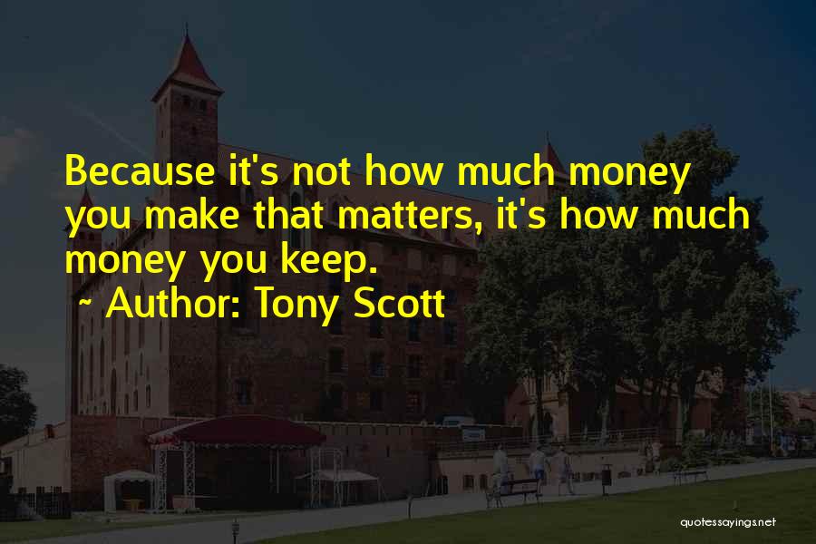 Cordula Green Quotes By Tony Scott