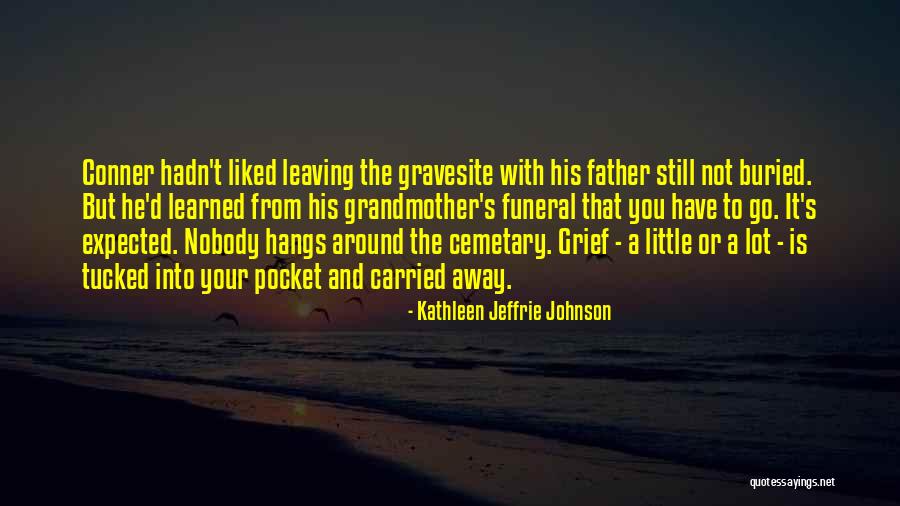 Cordula Grun Quotes By Kathleen Jeffrie Johnson Cordula Grun Quotes By Kathleen Jeffrie Johnson