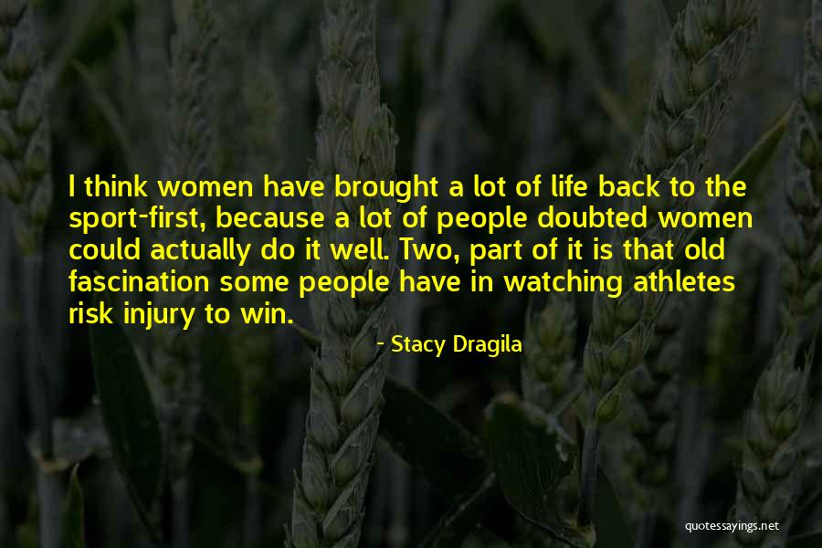 Cordula Reyer Quotes By Stacy Dragila Cordula Reyer Quotes By Stacy Dragila