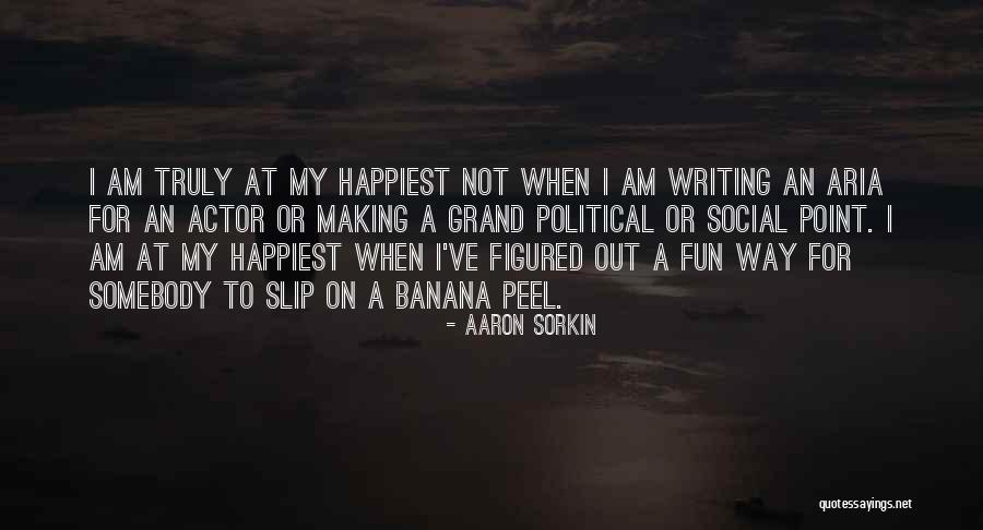 Cordula Trantow Quotes By Aaron Sorkin Cordula Trantow Quotes By Aaron Sorkin