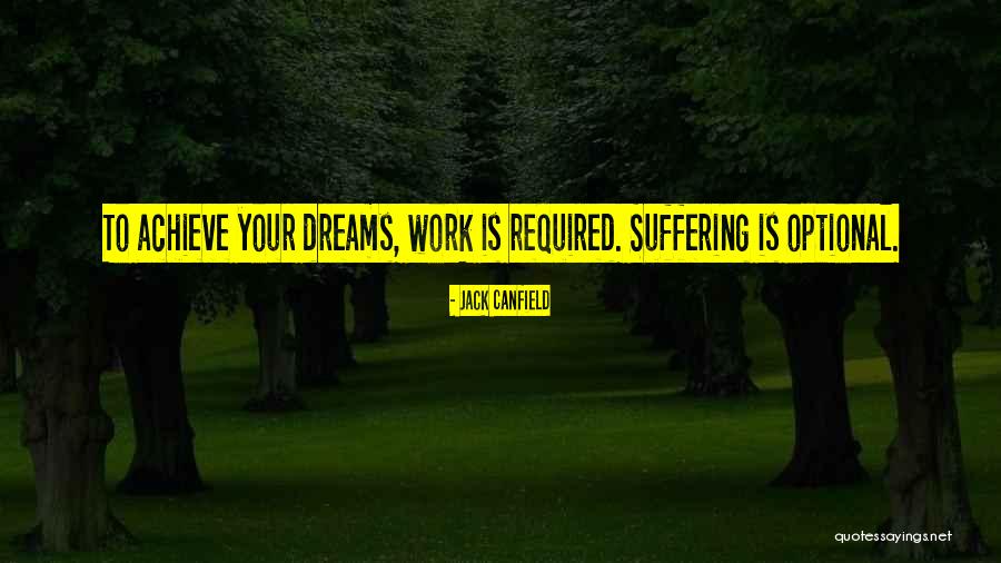 Cordwainers College Quotes By Jack Canfield Cordwainers College Quotes By Jack Canfield