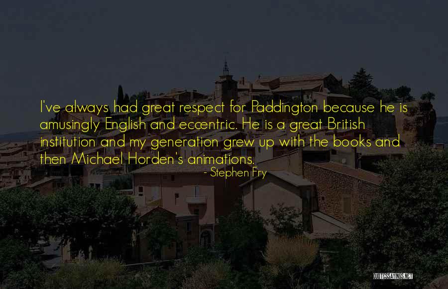 Cordwainers College Quotes By Stephen Fry Cordwainers College Quotes By Stephen Fry