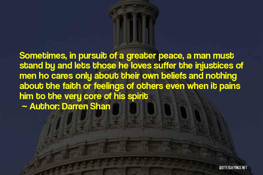 Core Beliefs Quotes By Darren Shan