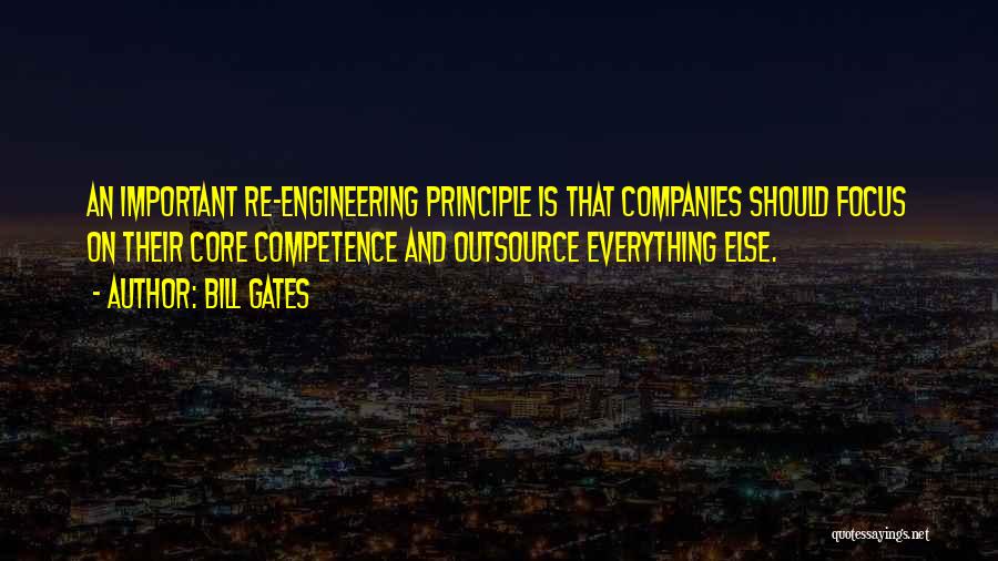 Core Competence Quotes By Bill Gates