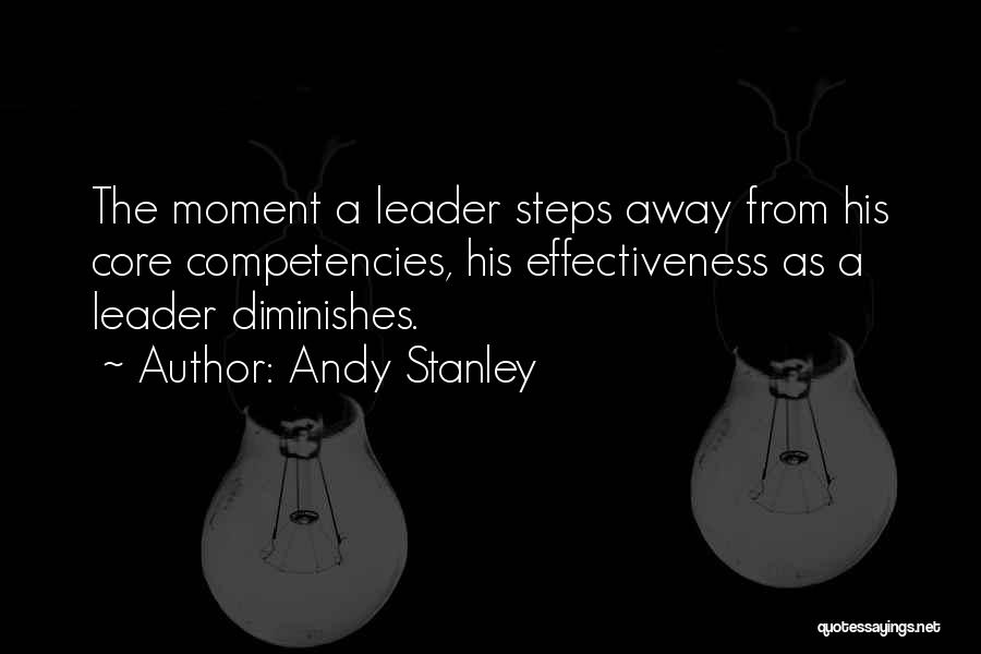 Core Competencies Quotes By Andy Stanley