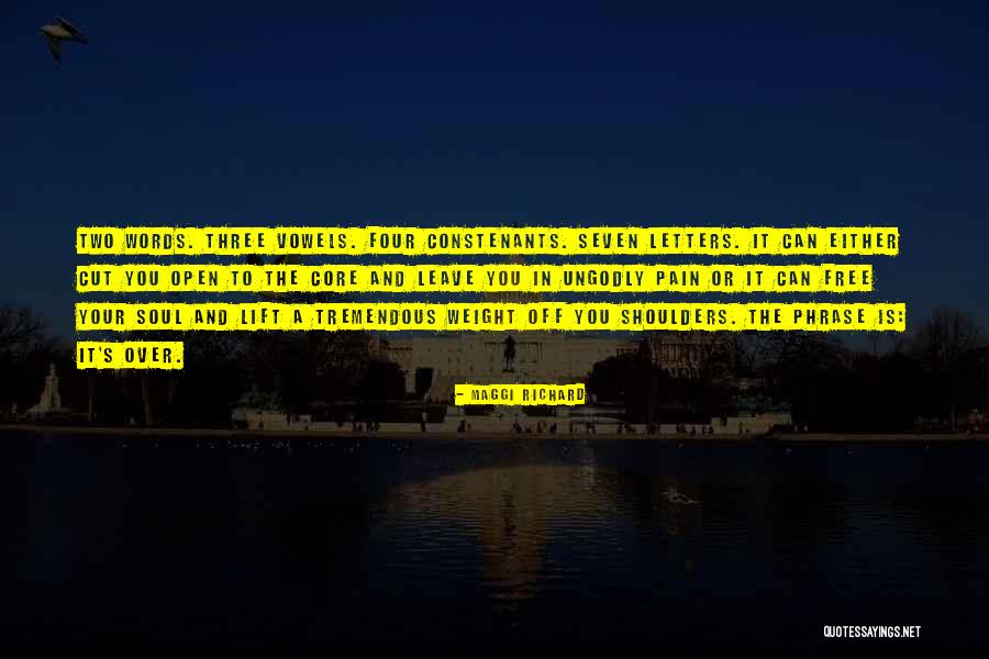 Core Four Quotes By Maggi Richard Core Four Quotes By Maggi Richard