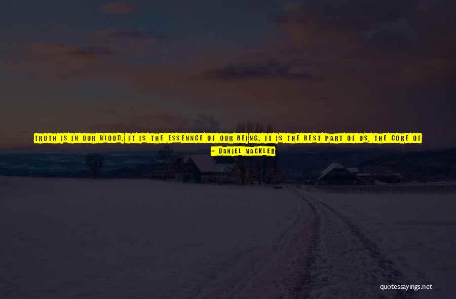 Core Of The Soul Quotes By Daniel Mackler Core Of The Soul Quotes By Daniel Mackler