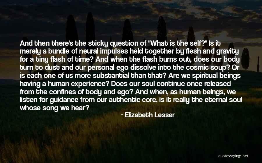 Core Of The Soul Quotes By Elizabeth Lesser Core Of The Soul Quotes By Elizabeth Lesser