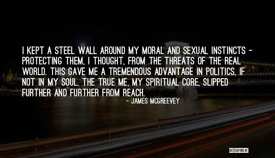 Core Of The Soul Quotes By James McGreevey Core Of The Soul Quotes By James McGreevey
