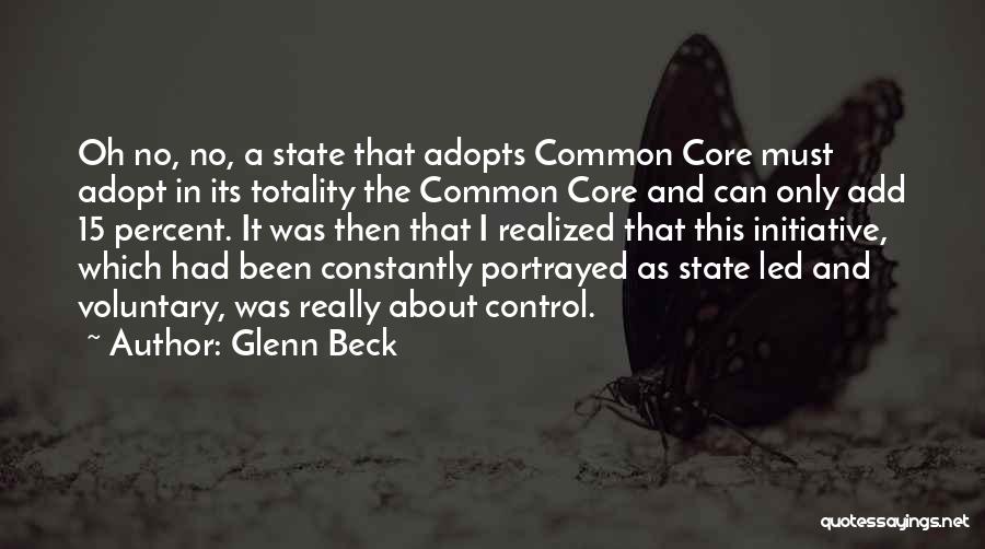 Core Quotes By Glenn Beck