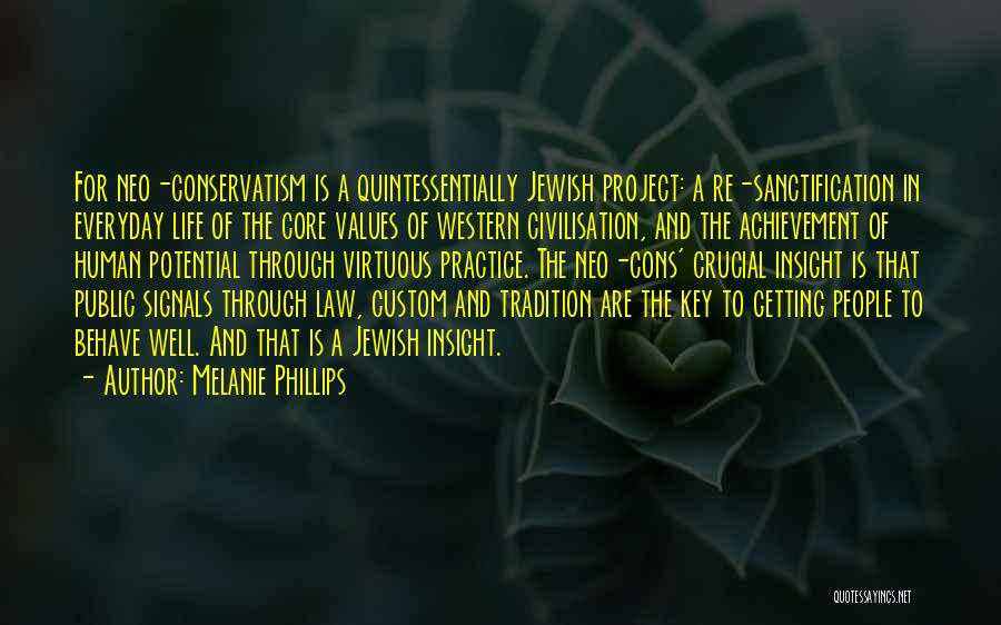 Core Quotes By Melanie Phillips