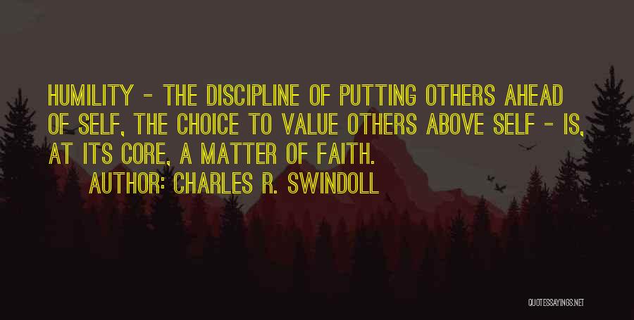 Core Self Quotes By Charles R. Swindoll