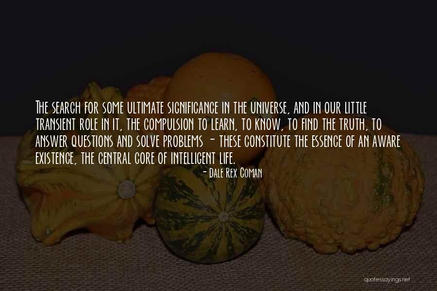 Core Truth Quotes By Dale Rex Coman Core Truth Quotes By Dale Rex Coman