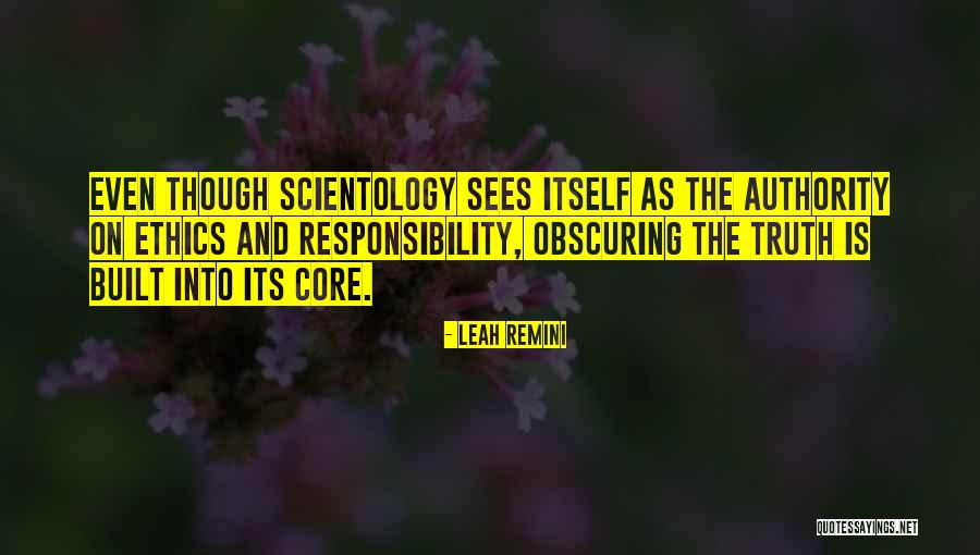 Core Truth Quotes By Leah Remini Core Truth Quotes By Leah Remini