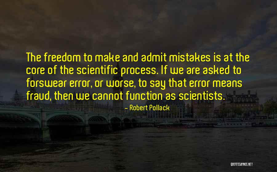 Core Truth Quotes By Robert Pollack Core Truth Quotes By Robert Pollack