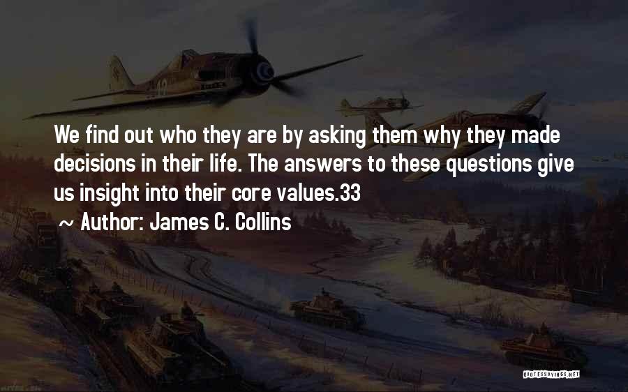 Core Values Quotes By James C. Collins