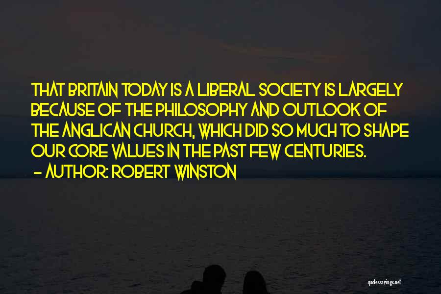 Core Values Quotes By Robert Winston