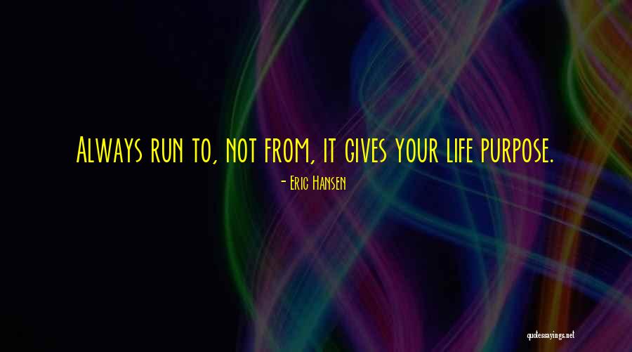 Coreen Brown Quotes By Eric Hansen Coreen Brown Quotes By Eric Hansen