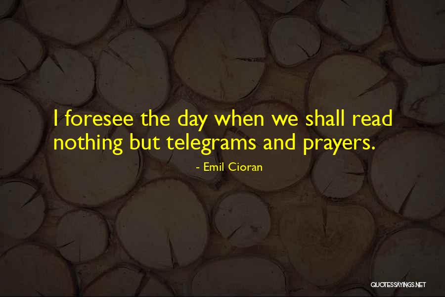 Coreografia Grupal Quotes By Emil Cioran Coreografia Grupal Quotes By Emil Cioran