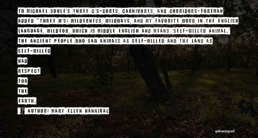 Cores Quotes By Mary Ellen Hannibal