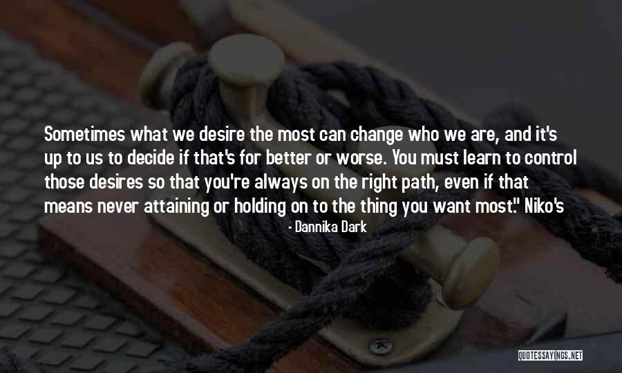 Corespawned Quotes By Dannika Dark Corespawned Quotes By Dannika Dark