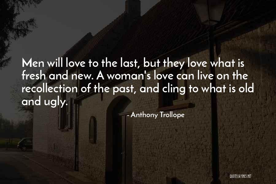 Coretec Quotes By Anthony Trollope Coretec Quotes By Anthony Trollope