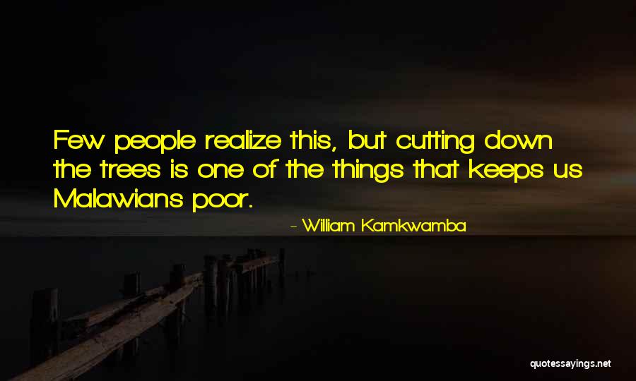Coretec Quotes By William Kamkwamba Coretec Quotes By William Kamkwamba
