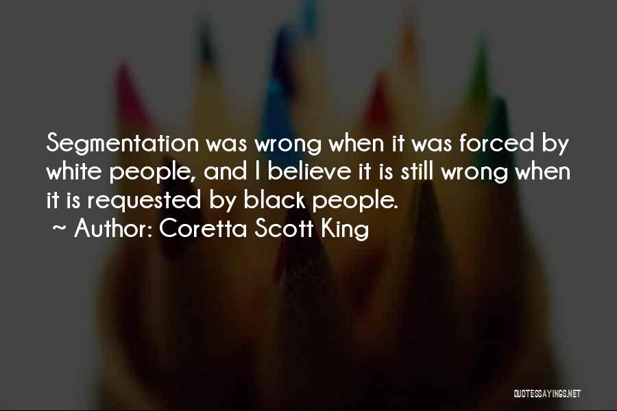 Coretta King Scott Quotes By Coretta Scott King