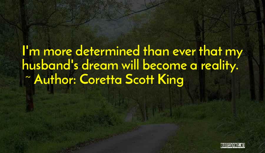 Coretta King Scott Quotes By Coretta Scott King