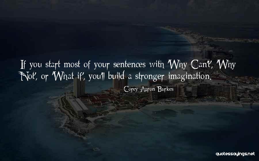 Corey Aaron Burkes Quotes 1203977 Corey Aaron Burkes Quotes 1203977