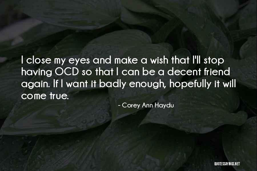 Corey Ann Haydu Quotes 1220803