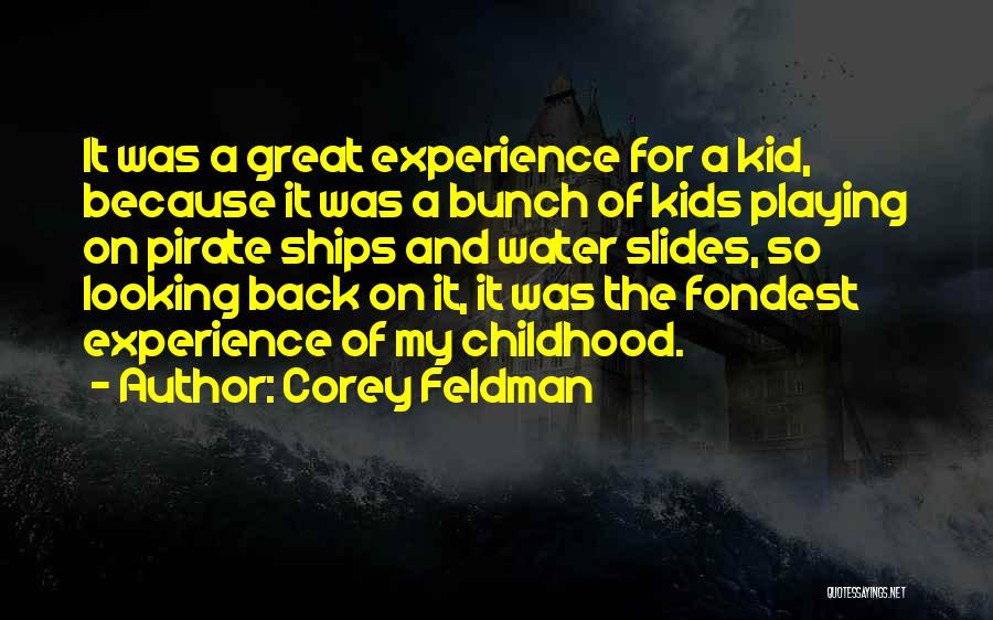 Corey Feldman Quotes 1120400