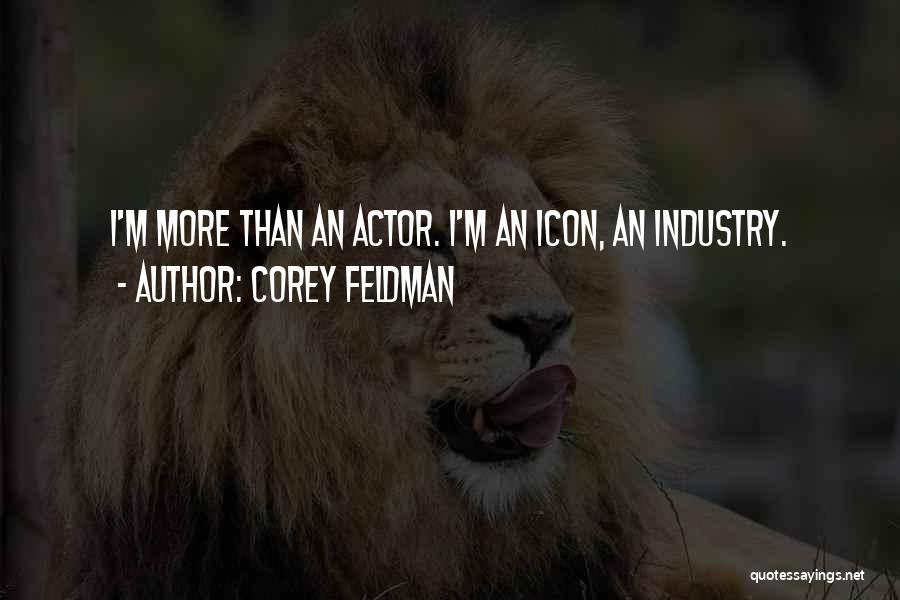 Corey Feldman Quotes 1233779