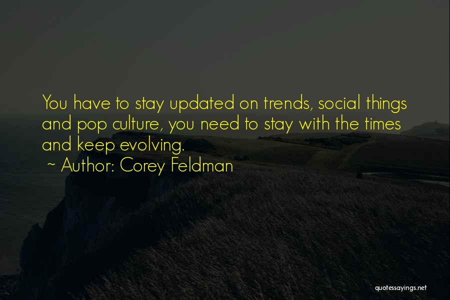 Corey Feldman Quotes 1865794