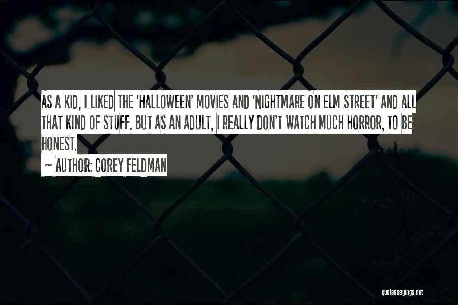 Corey Feldman Quotes 2029205