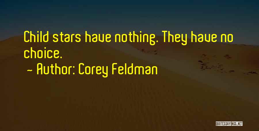 Corey Feldman Quotes 600718