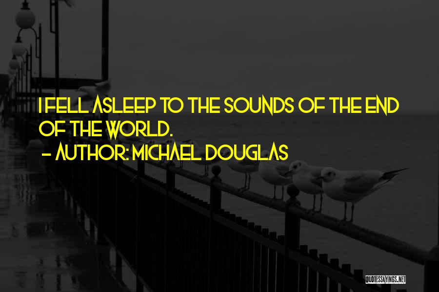 Corey Flood Quotes By Michael Douglas