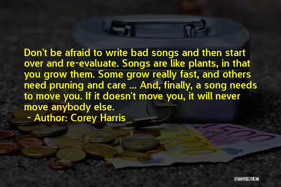 Corey Harris Quotes 100399