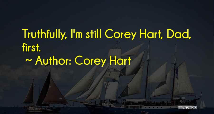 Corey Hart Quotes 2072286