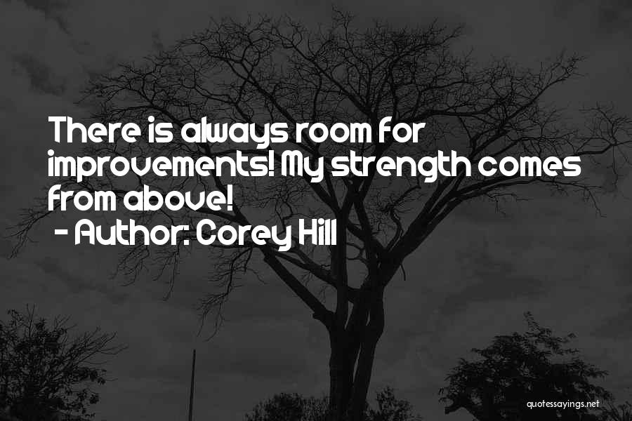 Corey Hill Quotes 1360218