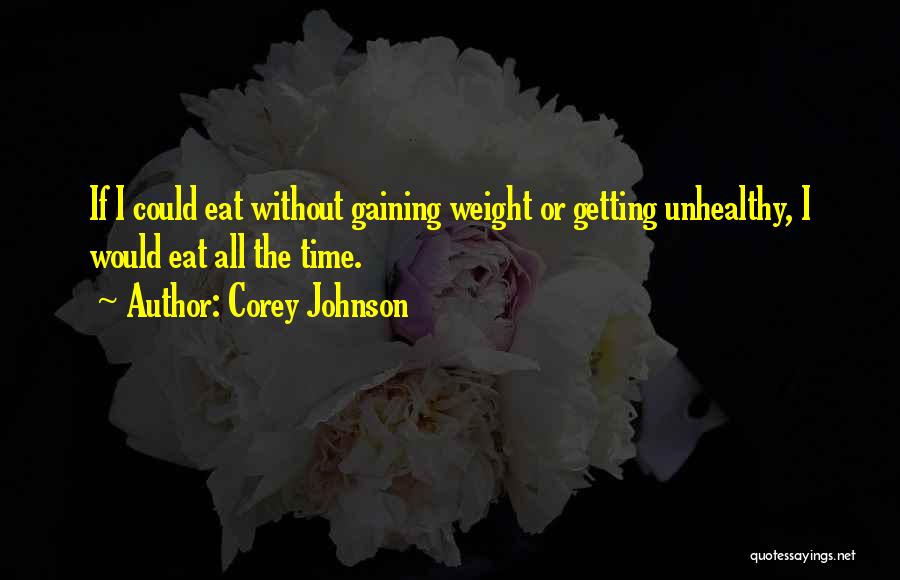 Corey Johnson Quotes 466739