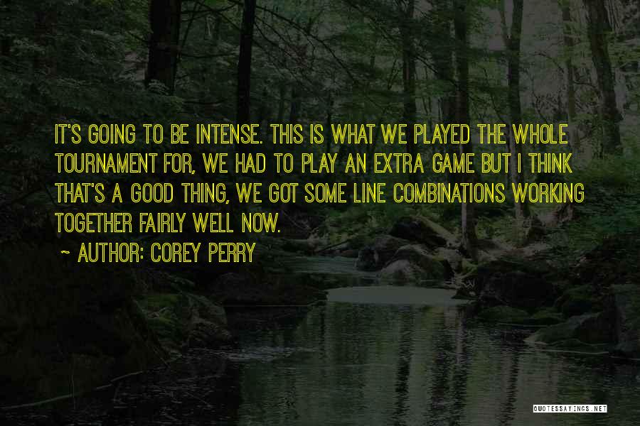 Corey Perry Quotes 1067699